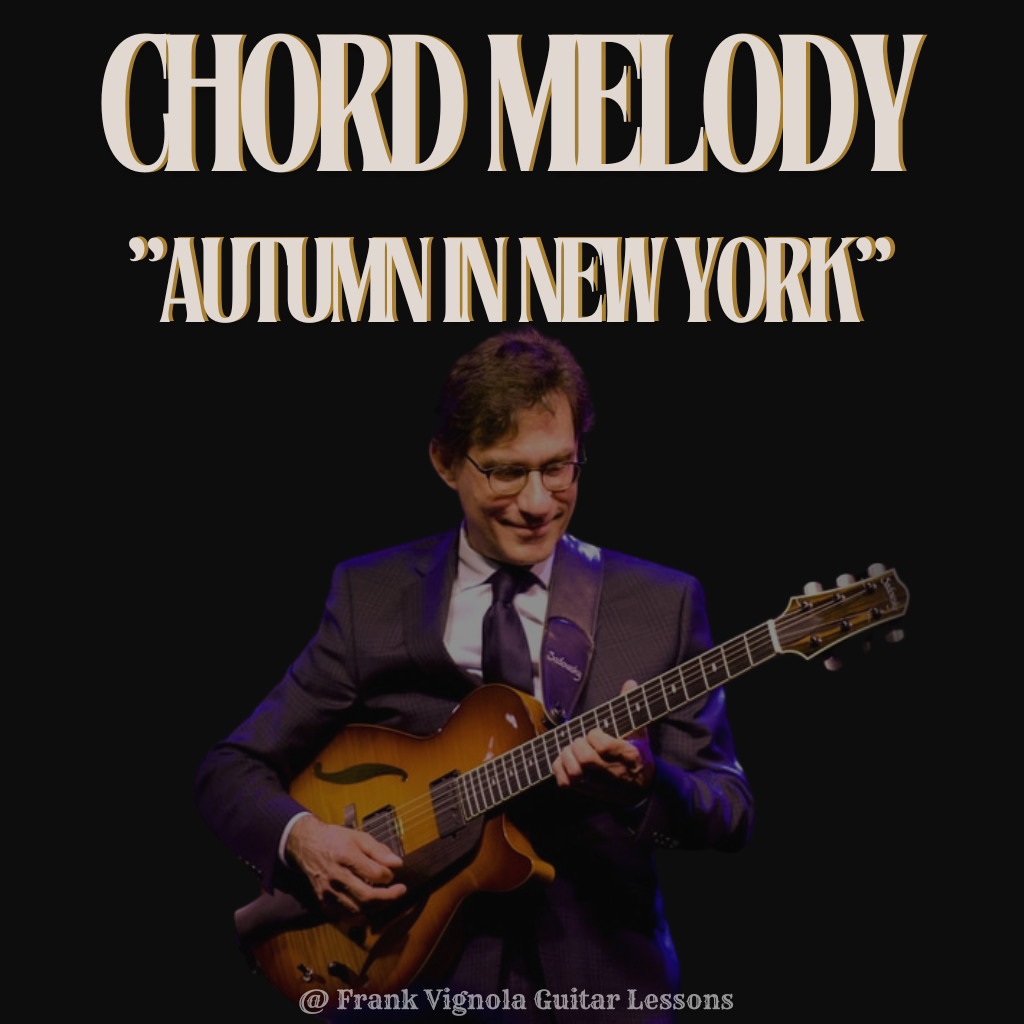 "Autumn In New York" Chord Melody Arrangement