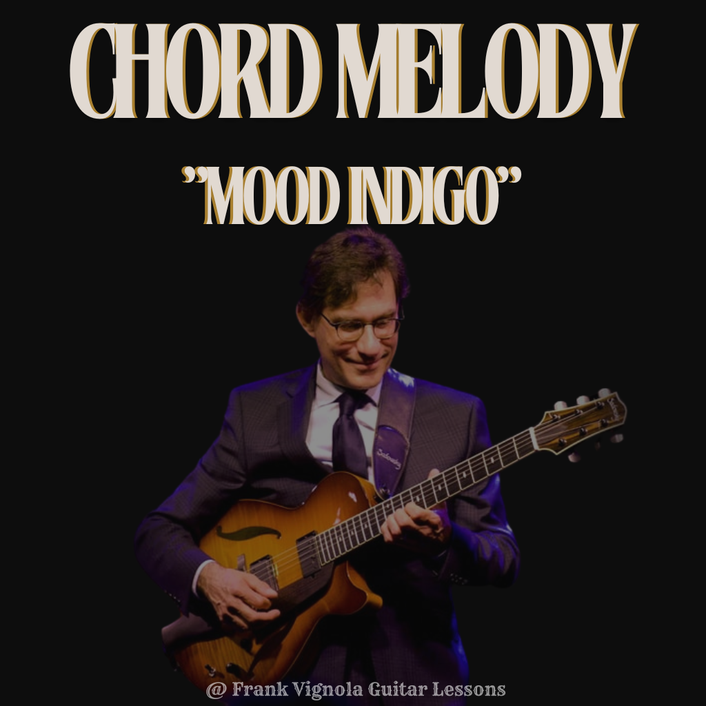 "Mood Indigo" Chord Melody Arrangement