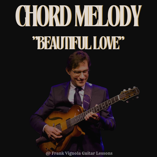 "Beautiful Love" Chord Melody Arrangement