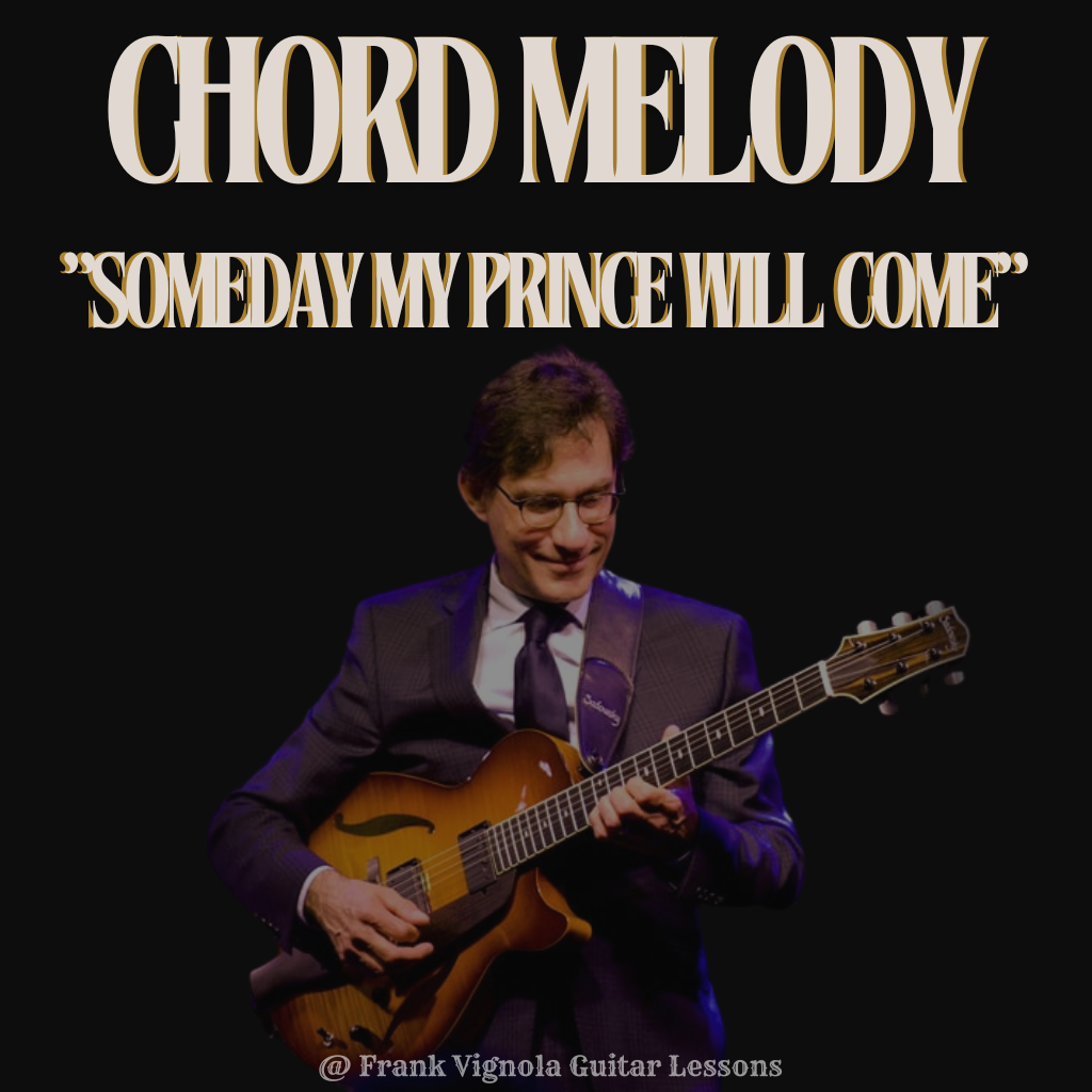 "Someday My Prince Will Come" Chord Melody Arrangement