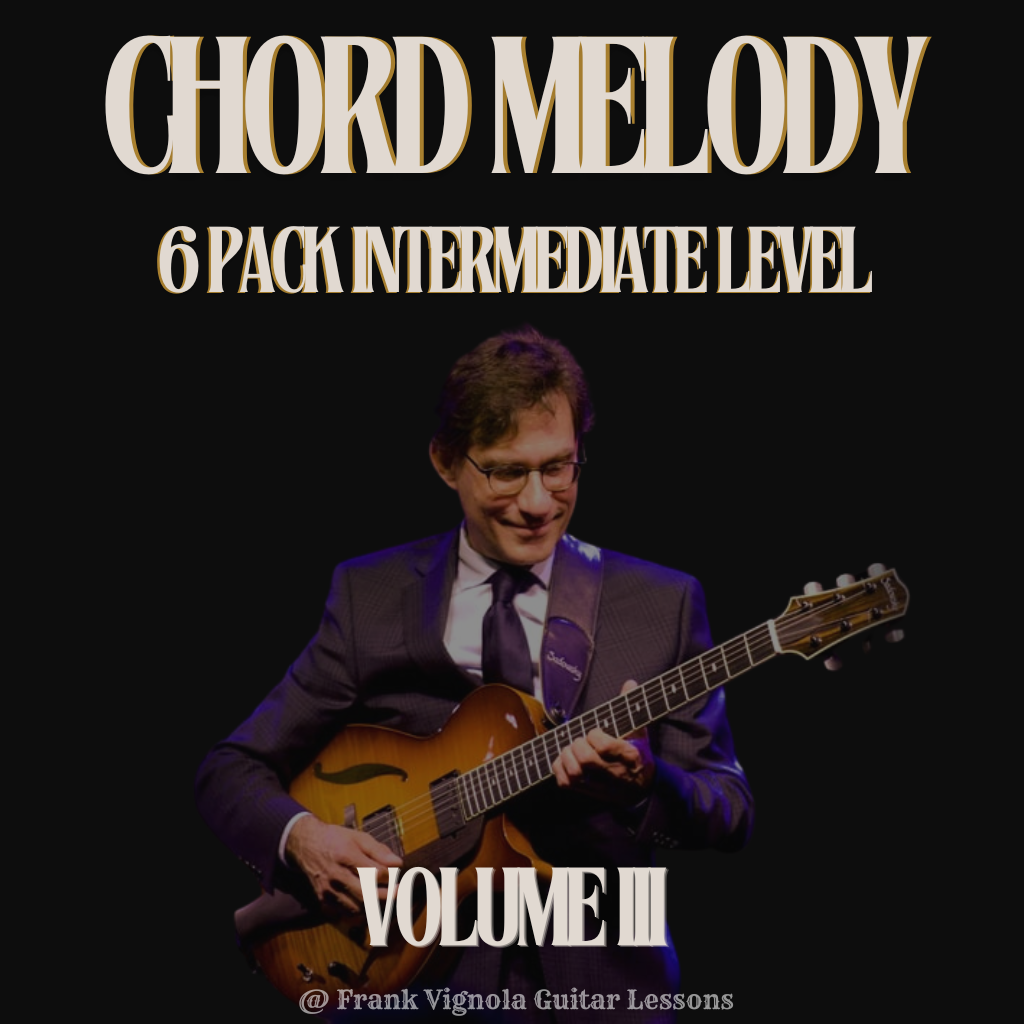 Chord Melody 6 Pack Intermediate Level Volume 3