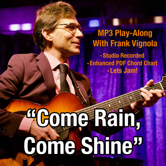 MP3 Play Along - Come Rain, Come Shine