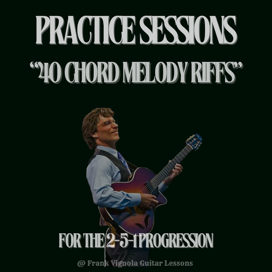 "40 Chord Melody Riffs for the 2-5-1 Progression"