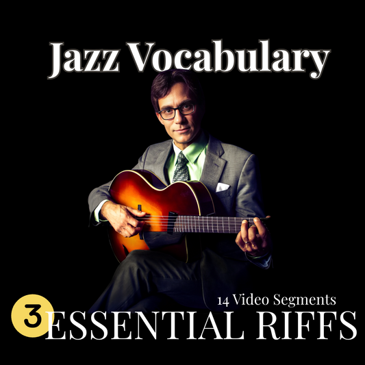 Jazz Vocabulary - "3 Essential Foundation Riffs"