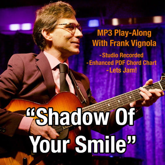 MP3 Play Along - Shadow Of Your Smile
