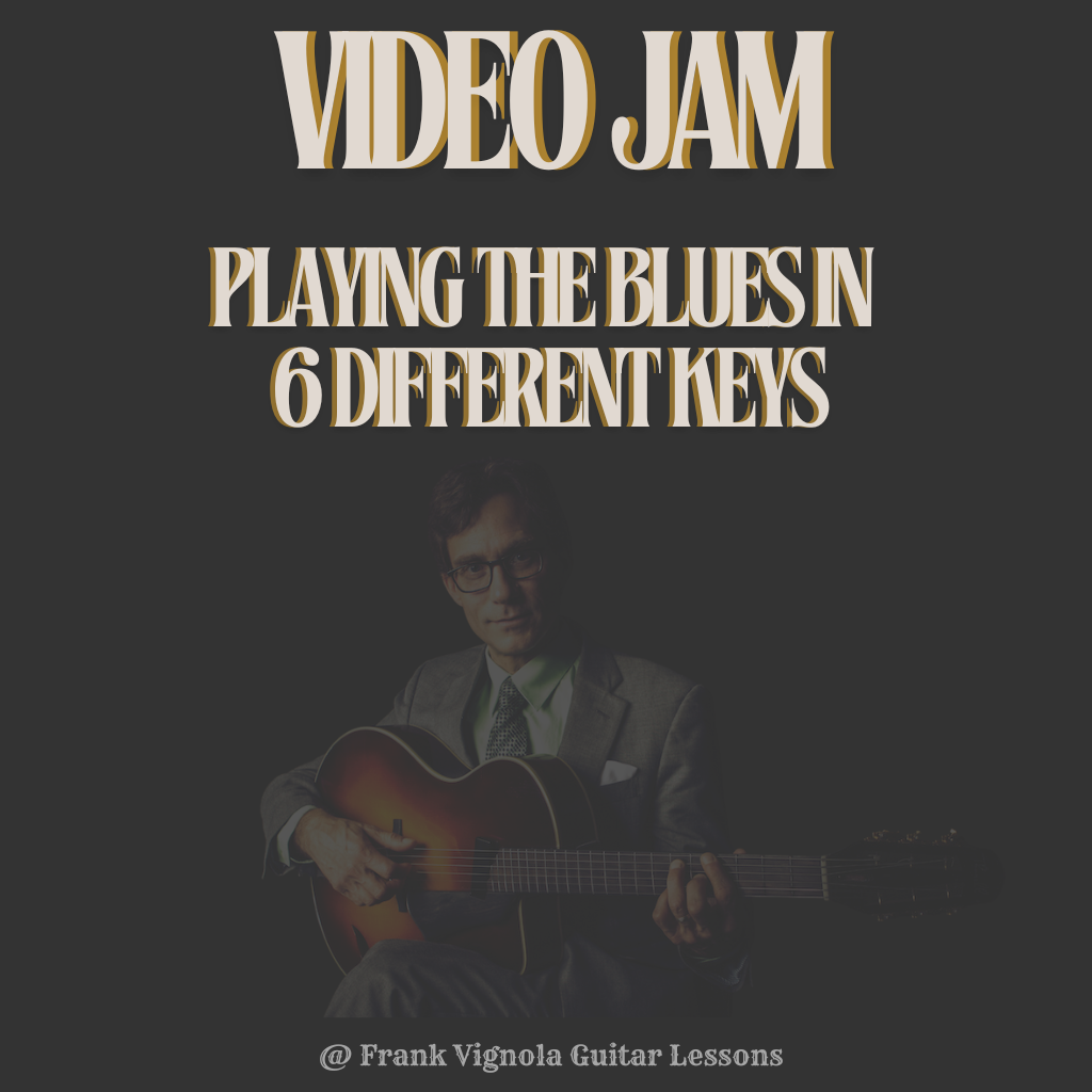 Video Jam "Playing The Blues in 6 different keys"