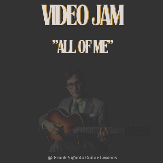 Video Jam - "All Of Me" Chord Progression