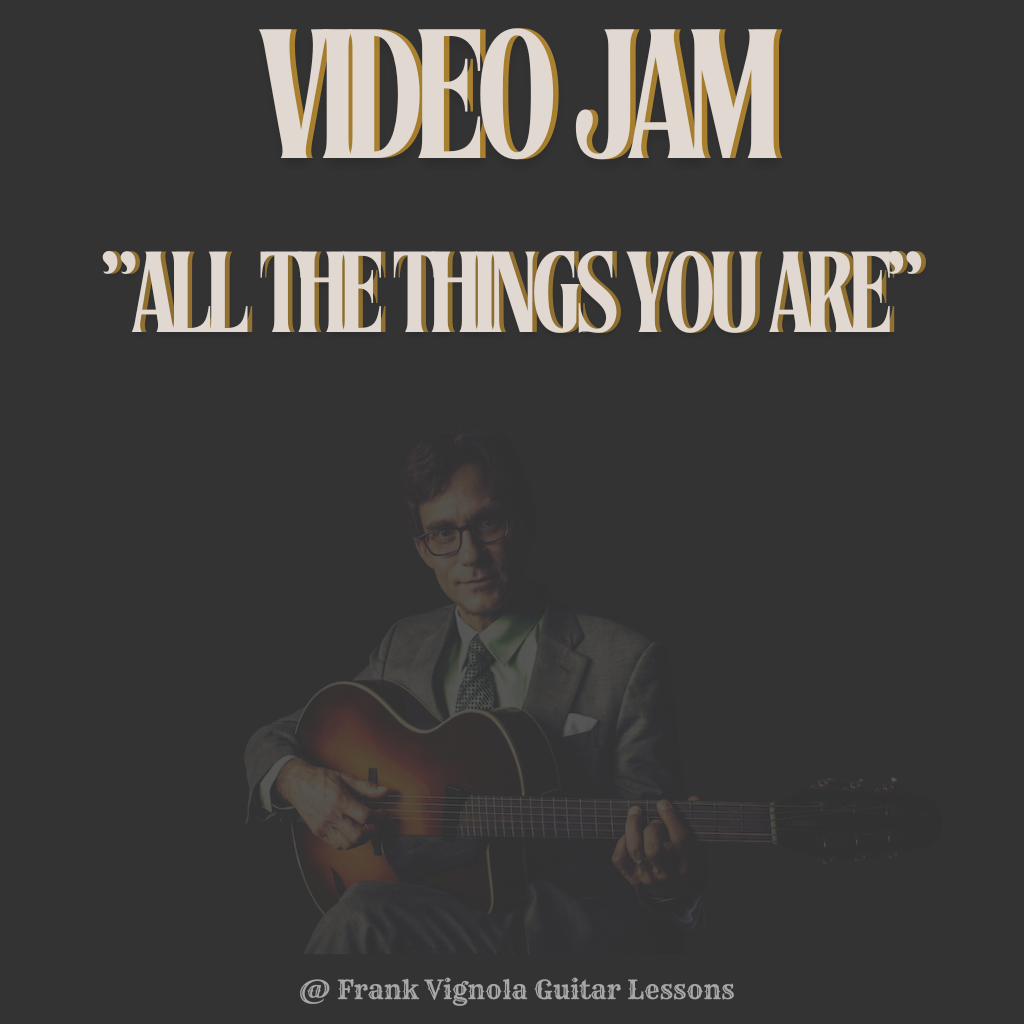 Video Jam - "All The Things You Are" Chord Progression