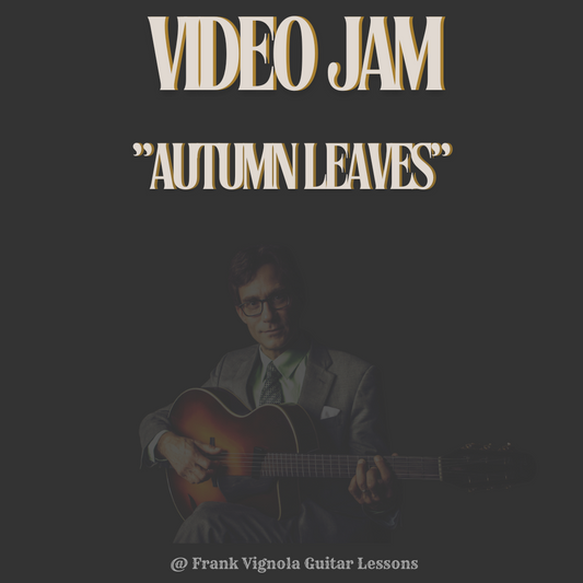 Video Jam - "Autumn Leaves" Chord Progression