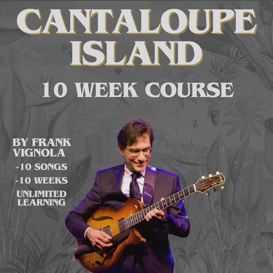 Cantaloupe Island: 10-Week Course
