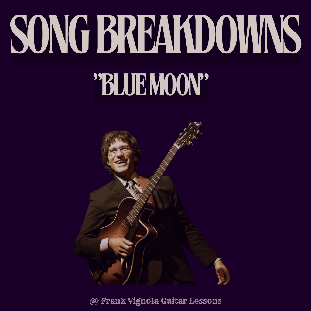 "Song Breakdown" - "Blue Moon" Chord Progression